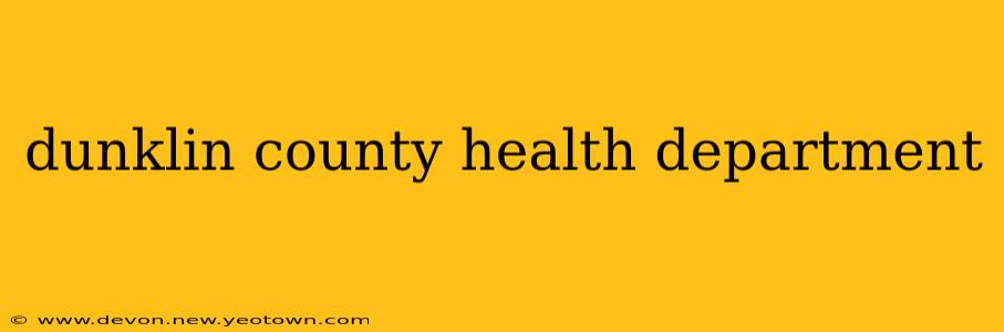 dunklin county health department