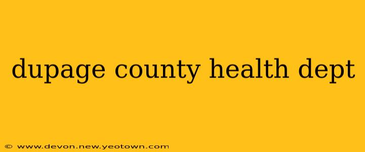 dupage county health dept
