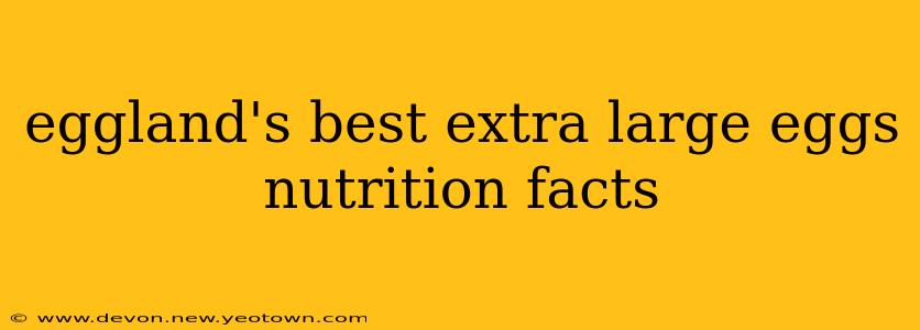 eggland's best extra large eggs nutrition facts