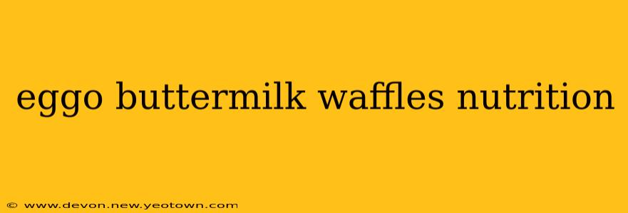 eggo buttermilk waffles nutrition
