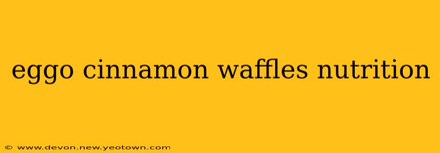 eggo cinnamon waffles nutrition