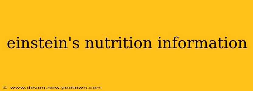 einstein's nutrition information
