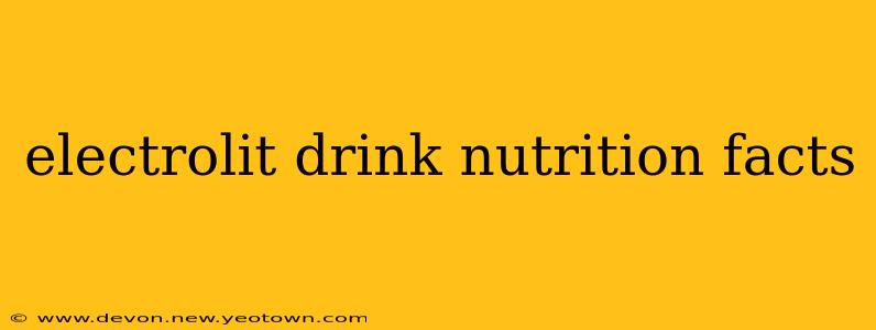 electrolit drink nutrition facts