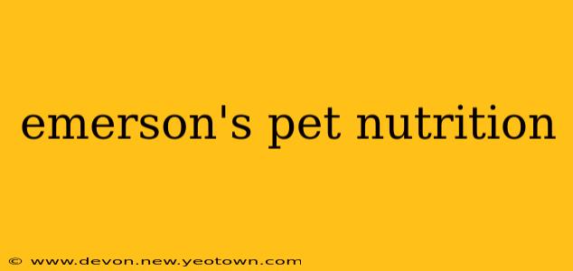 emerson's pet nutrition