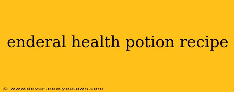 enderal health potion recipe