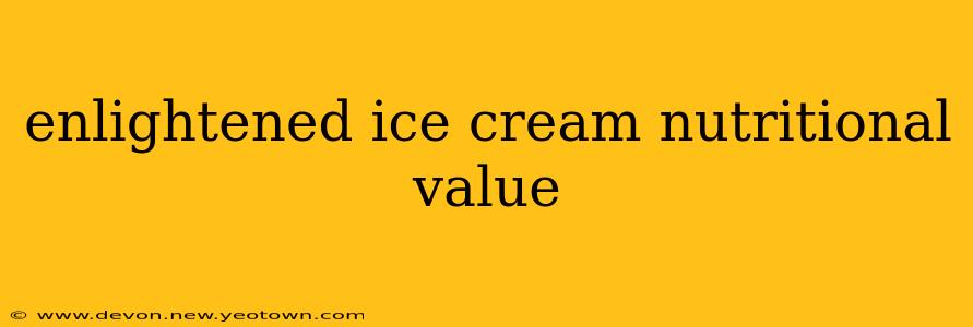 enlightened ice cream nutritional value