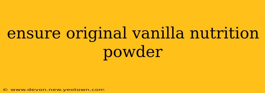 ensure original vanilla nutrition powder