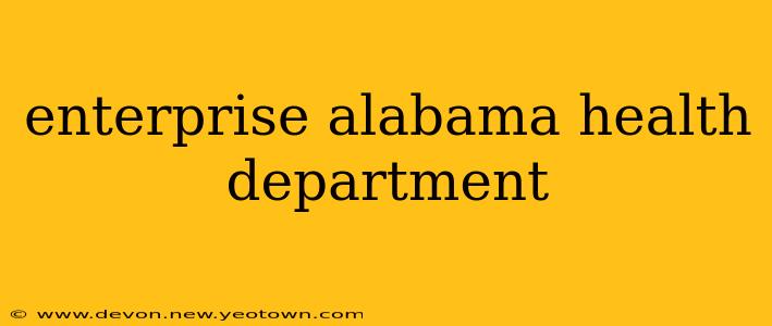 enterprise alabama health department