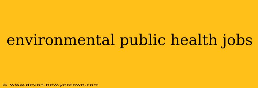 environmental public health jobs