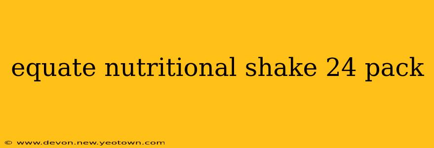 equate nutritional shake 24 pack