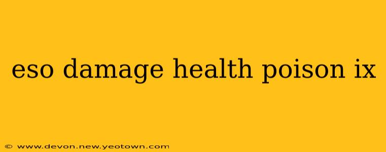 eso damage health poison ix