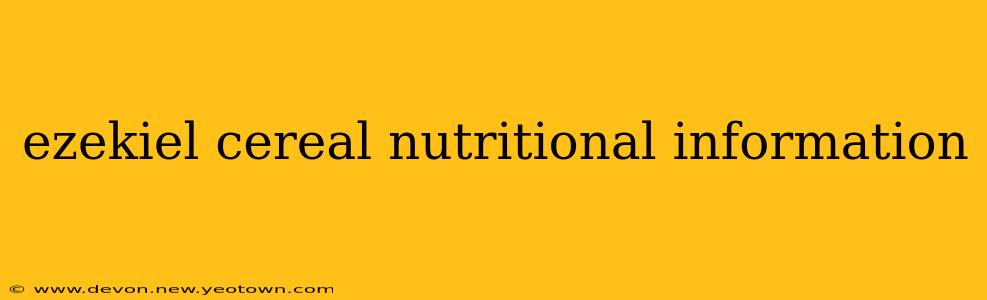 ezekiel cereal nutritional information
