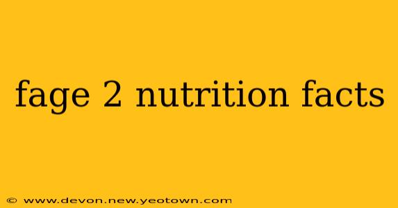 fage 2 nutrition facts