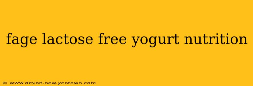 fage lactose free yogurt nutrition
