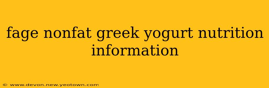 fage nonfat greek yogurt nutrition information