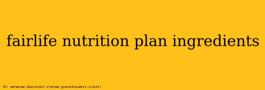 fairlife nutrition plan ingredients