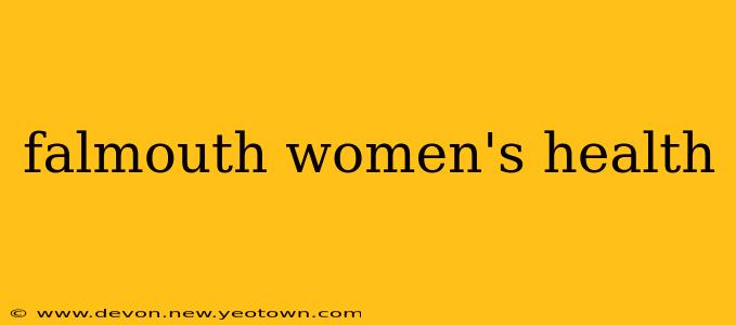 falmouth women's health
