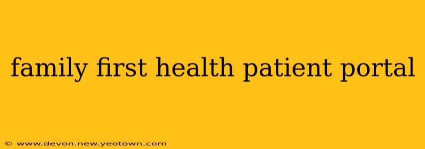family first health patient portal