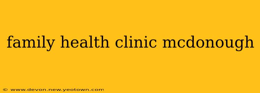 family health clinic mcdonough