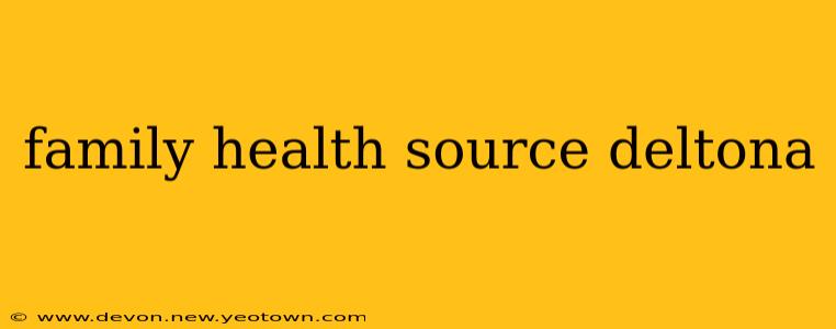 family health source deltona