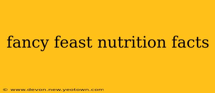 fancy feast nutrition facts