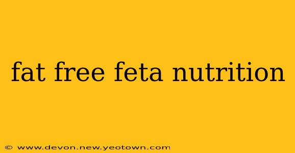 fat free feta nutrition