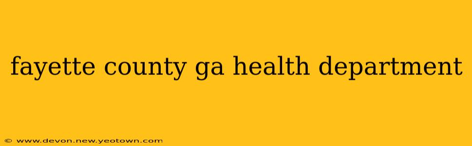 fayette county ga health department