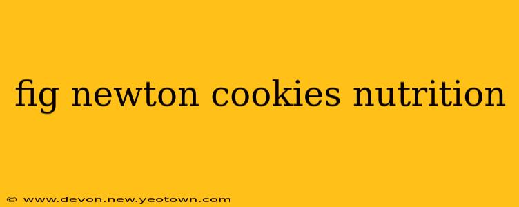 fig newton cookies nutrition