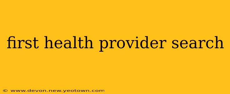 first health provider search