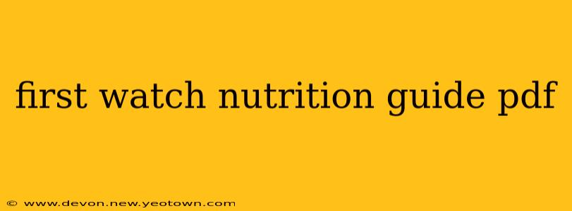 first watch nutrition guide pdf