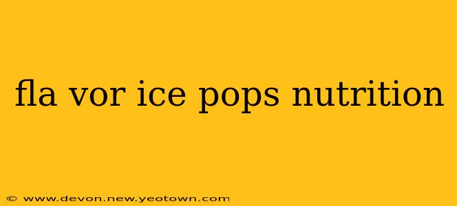 fla vor ice pops nutrition