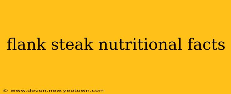 flank steak nutritional facts