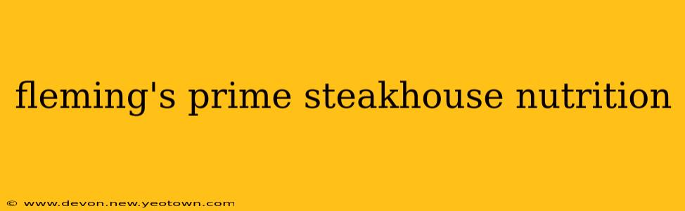 fleming's prime steakhouse nutrition