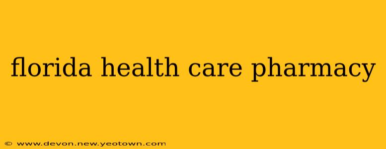 florida health care pharmacy