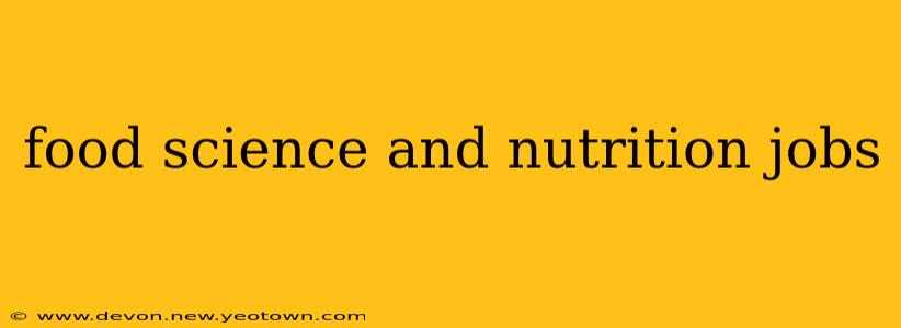 food science and nutrition jobs