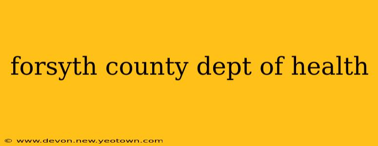 forsyth county dept of health