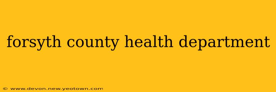 forsyth county health department