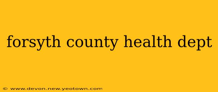 forsyth county health dept