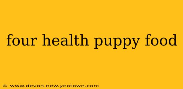 four health puppy food