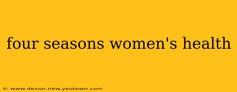 four seasons women's health