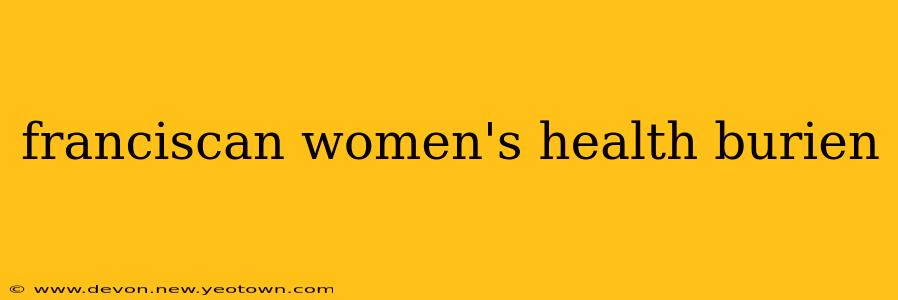 franciscan women's health burien