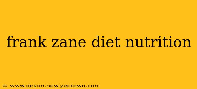 frank zane diet nutrition