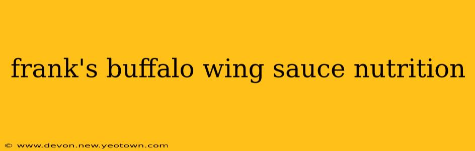 frank's buffalo wing sauce nutrition