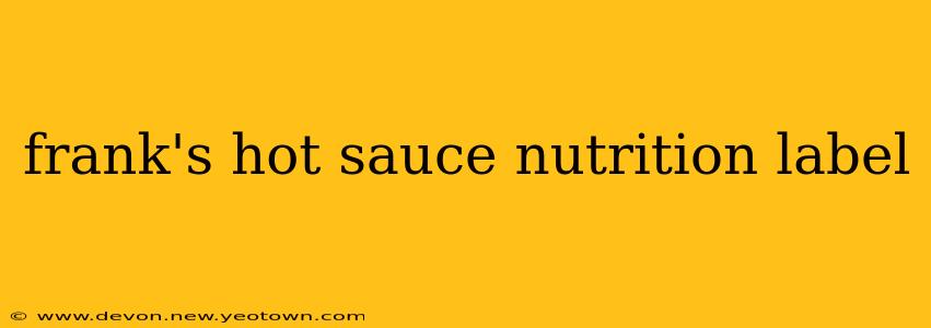 frank's hot sauce nutrition label