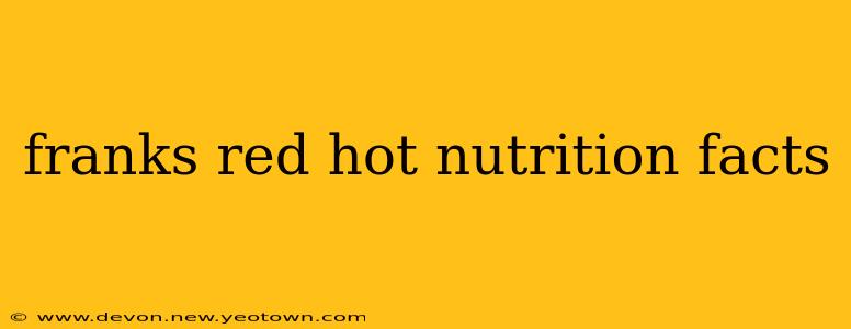 franks red hot nutrition facts