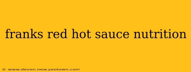 franks red hot sauce nutrition