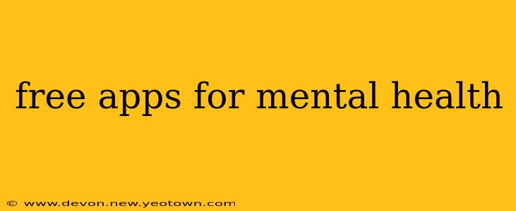 free apps for mental health