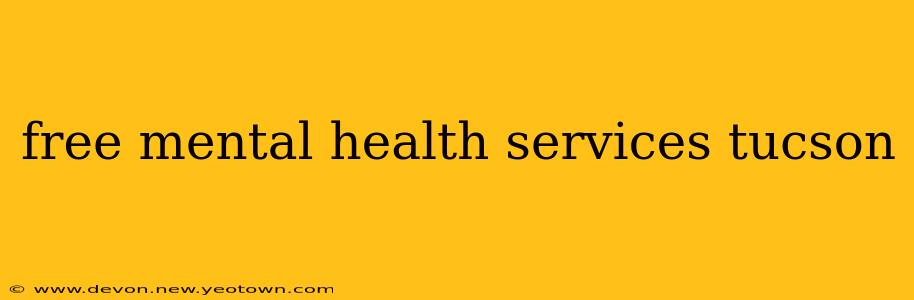 free mental health services tucson