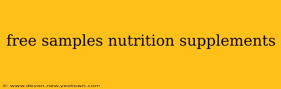 free samples nutrition supplements