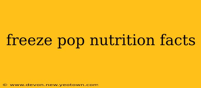 freeze pop nutrition facts